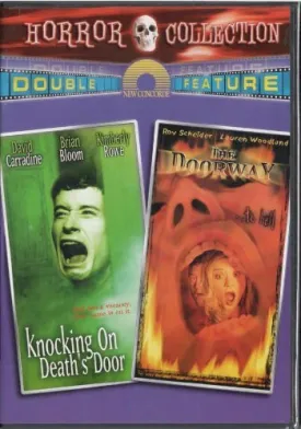 KNOCKING ON DEATH'S DOOR / THE DOORWAY DVD